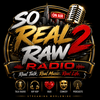 undefined So Real 2 Raw Radio