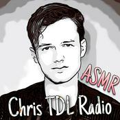 Radio Chris TDL Radio - ASMR