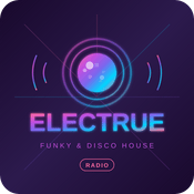 Radio Electrue | Funky and Disco House Music
