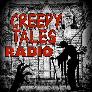 Creepy Tales Radio - Old Time Radio Classics