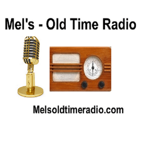 Mel's Old Time Radio