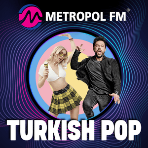 Metropol FM Turkish Pop
