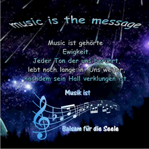 Music is the message