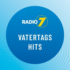 Radio 7 -  Vatertag Hits