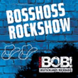 Höre RADIO BOB! BossHoss Rockshow in der App.