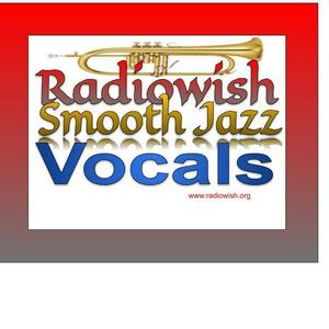 Höre Radiowish Smooth Jazz Vocals in der App.
