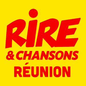 RIRE & CHANSONS REUNION