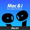 undefined Mac & i - der Apple-Podcast