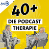 undefined 40+ Die Podcast Therapie