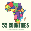 undefined 55 Countries - der Afrika-Podcast