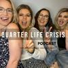 undefined A Quarter Life Crisis