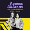 undefined Access All Areas | The C-Suite Leadership &amp; Tech Podcast von Nina Michahelles und Livia von Mitschke-Collande