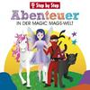 undefined Abenteuer in der MAGIC MAGS-Welt