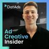 undefined Ad Creative Insider by DatAds - Performance Marketing Podcast