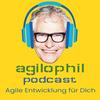undefined agilophil Podcast - agile Entwicklung für Dich