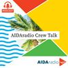 undefined AIDAradio Crew Talk