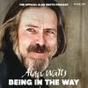 undefined Alan Watts Being in the Way