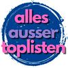 undefined Alles außer Toplisten