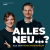 undefined Alles neu...? Aus dem Maschinenraum