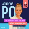 undefined Apropos PO - Der Podcast rund um den Allerwertesten