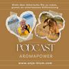 undefined Aromapower - Dein Podcast zur Kraft ätherischer Öle