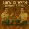 undefined Aufn Kurzen - Der Podcast mit Promille