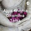 undefined Ayya Khema Dhamma Talks