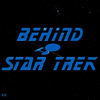 undefined BEHIND STAR TREK