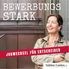 undefined BEWERBUNGSSTARK mit Sabine Lanius - Wie sich Entscheider erfolgreich bewerben