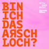 undefined Bin ich das Arschloch?