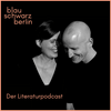undefined blauschwarzberlin - Der Literaturpodcast