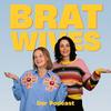 undefined BRATWIVES - der Podcast