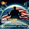 undefined DER TRUMP EFFEKT  –  ZDF auslandsjournal – Der Podcast