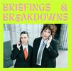 undefined Briefings &amp; Breakdowns