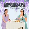 undefined Burning For Bridgerton