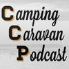 undefined Camping Caravan Podcast