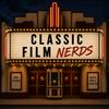 undefined CLASSIC FILM NERDS