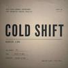 undefined Cold Shift