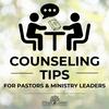 undefined Counseling Tips For Pastors And Ministry Leaders - Practical Help From Christian Counselors