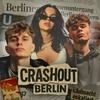 undefined CRASHOUT BERLIN