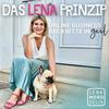 undefined Das Lena Prinzip - Online Business, aber bitte in geil.
