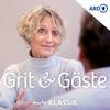 undefined Grit & Gäste – Das MDR KLASSIK-Gespräch