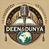undefined Deen and Dunya Talk