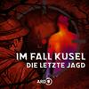 undefined Im Fall Kusel - Die letzte Jagd