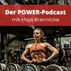 undefined Der Power-Podcast mit Maja Brennicke
