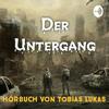 undefined Der Untergang - Hörbuch