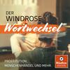 undefined Der Windrose Wortwechsel