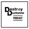 undefined Destroy Duchenne Podcast