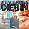 undefined Die Millionendiebin