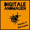 undefined Digitale Anomalien